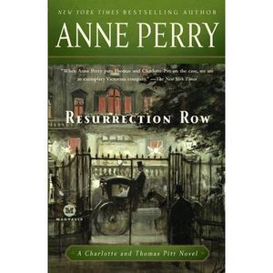 Resurrection Row -- Anne Perry